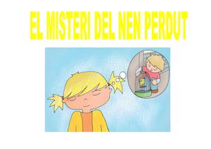 El Misteri Del Nen Perdut
