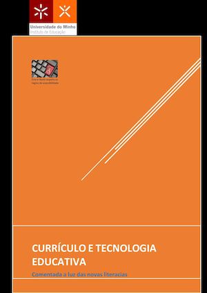Currículo E Tecnologia Educativa Comentada à Luz Das Novas Literacias
