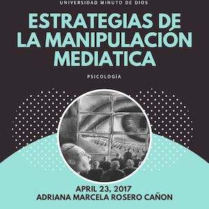 Estrategias De La Manipulación Mediatica
