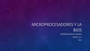 Microprocesadores y la Bios