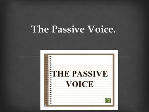 The Pasive Voice