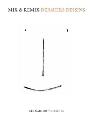 Feuilletage Derniers Dessins