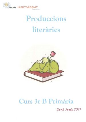 Produccions Literàries 3rB - Sant Jordi 2017