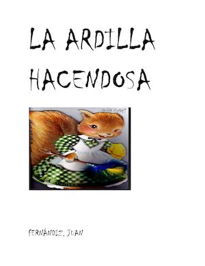 La Ardilla Hacendosa 2