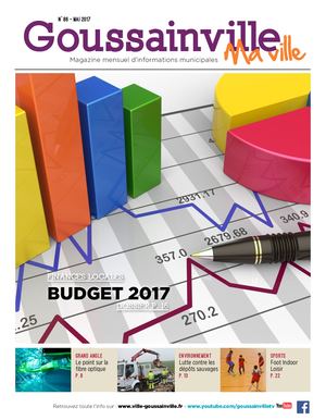 Goussainville ma ville N°86 - Mai 2017