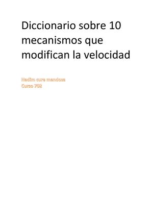 Diccionario Sobre 10 Mecanismos Que Modifican La Velocidad