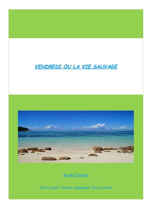 Vendredi Ou La Vie Sauvage