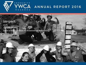 YWCA Muskoka - Annual Report 2016