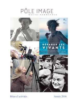 Bilan d'activité 2016 du Pôle Image Haute-Normandie