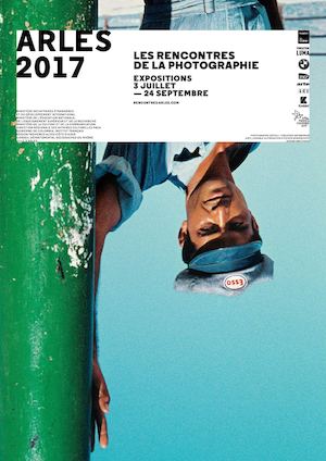 Dossier De Presse Arles 2017 Les Rencontres De La Photographie