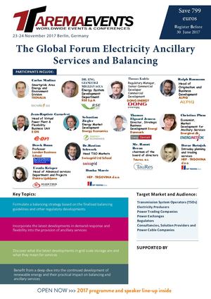 THE GLOBAL FORUM ELECTRICITY  ANCILLARY SERVICES AND BALANCING 23rd-24th November 2017 Berlin, Germany