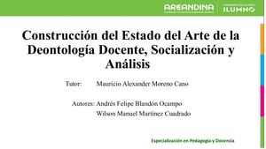Construcción del Estado del Arte de la Deontología Docente, Socialización y Análisis