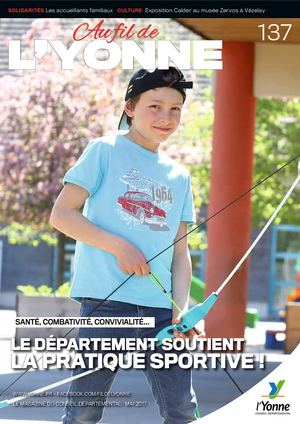 Au fil de l'Yonne N°137 - Mai 2017