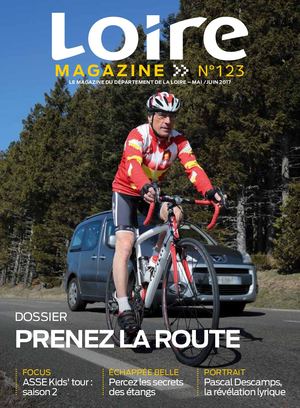 Loire Magazine N°123 MAI-JUIN 2017