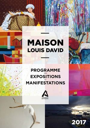 Le Programme des Expositions et Animations à la Maison Louis David 2017