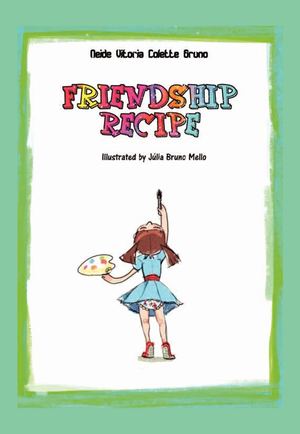 Friendship Recipe
