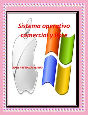 Sistema Operativo Comercial Y Libre