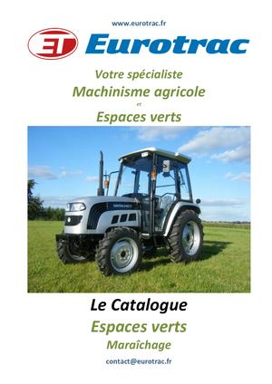 Catalogue Espaces Verts Maraichage Eurotrac