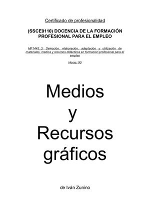 MF1443_3: Selección, elaboración, adaptación y utilización de materiales, medios y recursos didácticos en formación profesional para el empleo
