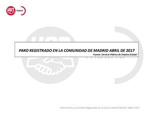 Informe Paro Registrado UGT Madrid Abril 2017
