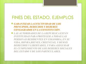 Fines Del Estado, Ejemplos