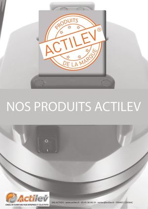 Catalogues Nos Produits Actilev