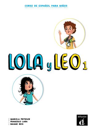 Lola y Leo 1 Libro del alumno