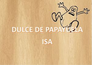 Dulce De Papayuela Isa