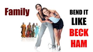 Bend It Like Beckham