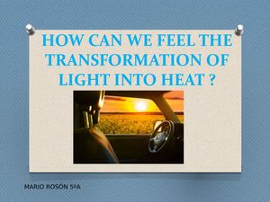How We Can Feel The Transformation Of Light
