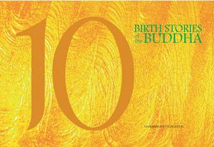 Ten Birth Stories of the Buddha