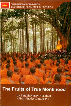 The Fruits of True Monkhood