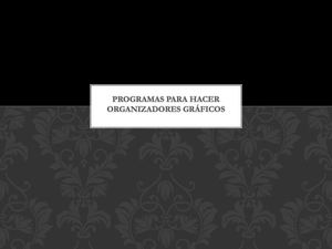 Programas Para Hacer Organizadores Gráficos