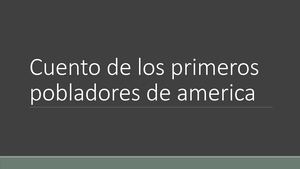 Cuento De Los Primeros Pobladores De America