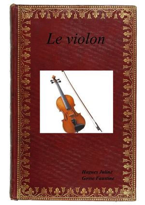 Le Violon- par Juline et Faustine