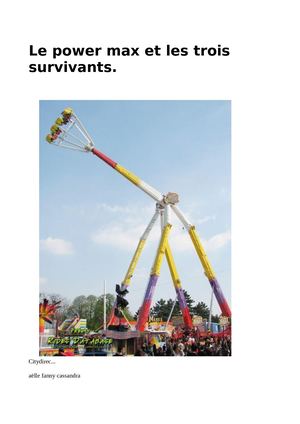 Le Poweur Max et Les 3 Survivants