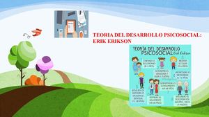 Teoria Del Desarrollo Psicosocial