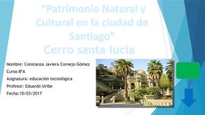 Patrimonio Natural Y Cultural De La Ciudad De Santiago