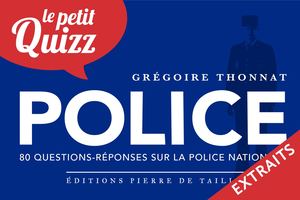 Le petit quizz de la Police