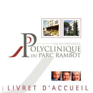 Livret d'Accueil Polyclinique du Parc Rambot      2014 2015