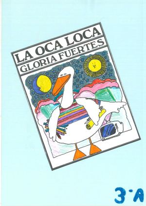 La Oca Loca. 3ºA
