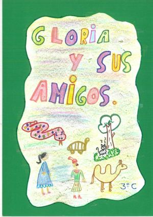 Gloria Y Sus Amigos. 3ºC