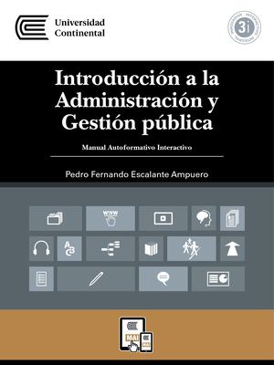 Uc0505 Mai Introduccion A La Administracion Y Gestion Publica Ed1 V1 2016