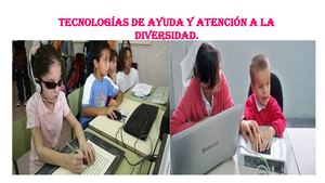 Tecnologías de la información y la comunicación aplicadas a la diversidad.