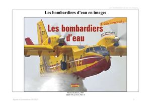 Bombardiers D'eau 4 Octobre 2013