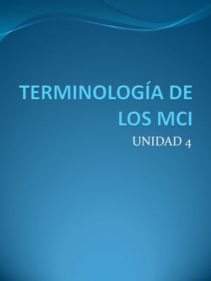UNIDAD 4 Terminología MCI