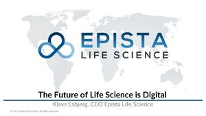 The Future of Life Science is Digital - Klavs Esbjerg