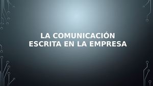 La Comunicación Escrita En La Empresa