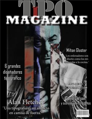 Trabajo final, revista de los diseñadores tipograficos.