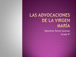 Advocaciones De La Virgen Maria